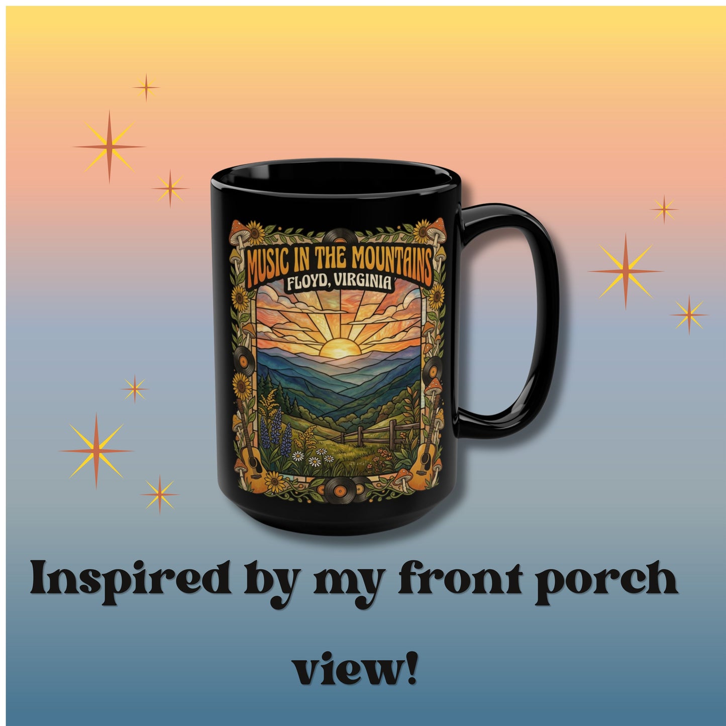 Music in the Mountains Mug – Floyd, Virginia | 15oz Black Ceramic Coffee Mug